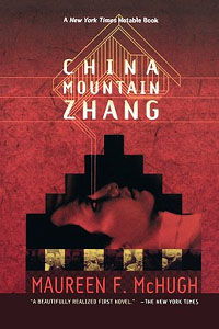 China Mountain Zhang by Maureen F. McHugh