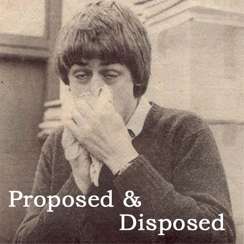 Proposed & Disposed